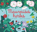 Mauvaises herbes